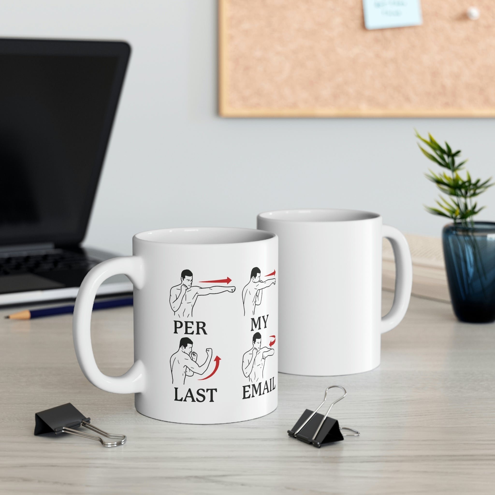 Per My Last Email Coffee Mug - White Ceramic Mug